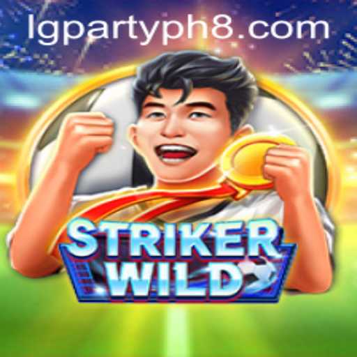 StrikerWILD: The Exciting New Game Making Waves with lgparty.ph